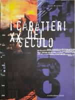 Caratteri del XX secolo