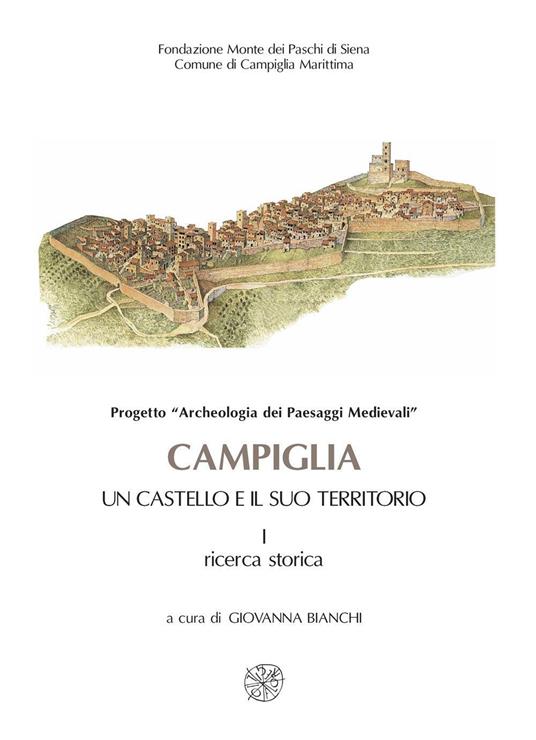 Campiglia. Un castello e il suo territorio - copertina