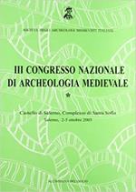 Atti del 3° Congresso nazionale di archeologia medievale (Salerno, 2-5 ottobre 2003)