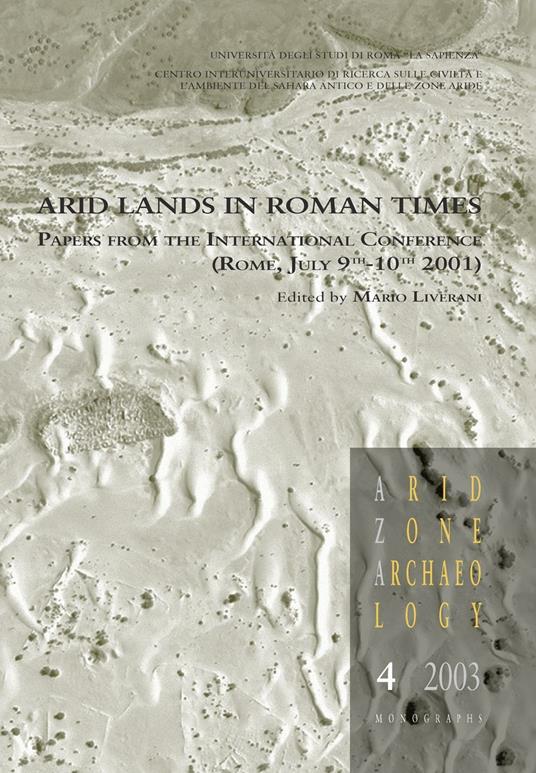 Arid lands in roman times. Papers from the International Conference (Rome, July 9th-10th 2001) - copertina