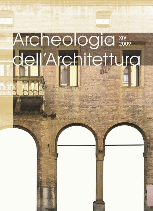 Archeologia dell'architettura (2009). Vol. 14 - copertina