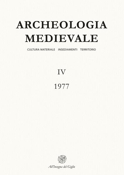 Archeologia medievale (1977). Vol. 4 - copertina