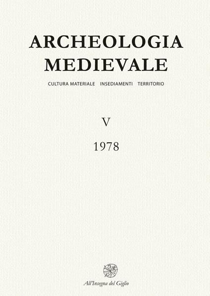 Archeologia medievale (1978). Vol. 5 - copertina