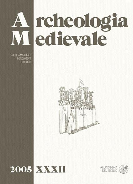 Archeologia medievale (2005). Vol. 32 - copertina