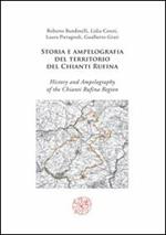 Storia e ampelografia del territorio del Chianti Rufina-History and ampelography of the Chianti Rufina region