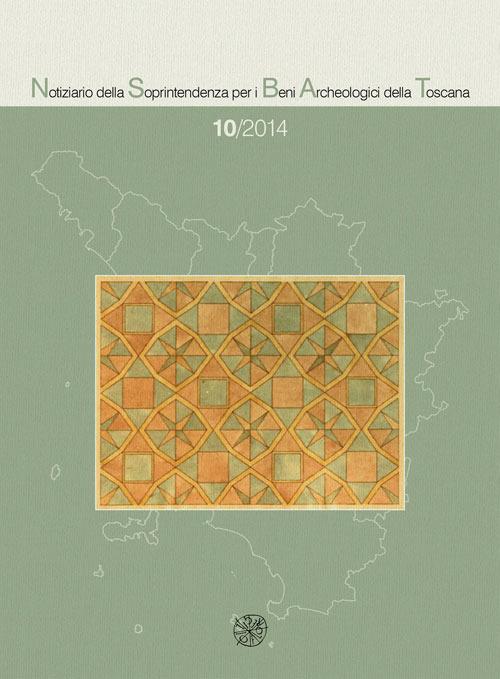Notiziario della Soprintendenza per i Beni Archeologici della Toscana (2014). Vol. 10 - copertina