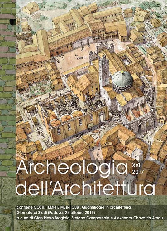 Archeologia dell'architettura (2017). Vol. 22 - copertina