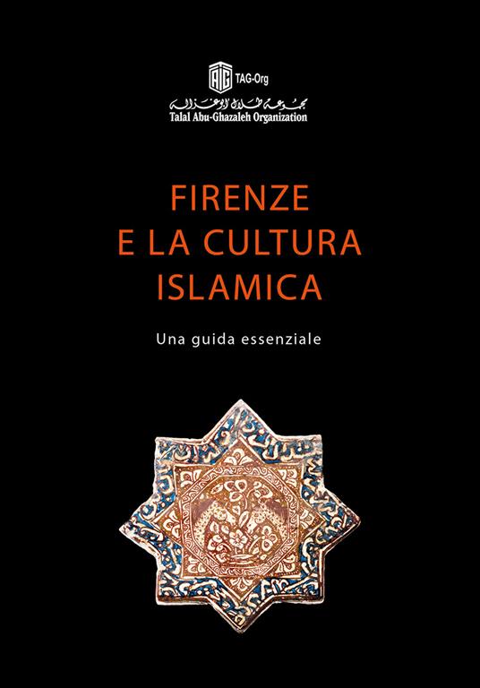 Firenze e la cultura islamica. Una guida essenziale - copertina