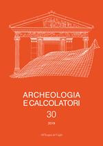 Archeologia e calcolatori (2019). Vol. 30