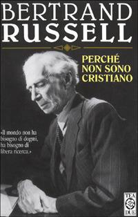 Perché non sono cristiano - Bertrand Russell - copertina