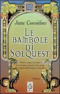 Le bambole di Solquest - June Considine - copertina