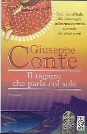 Libro Il ragazzo che parla col sole Giuseppe Conte