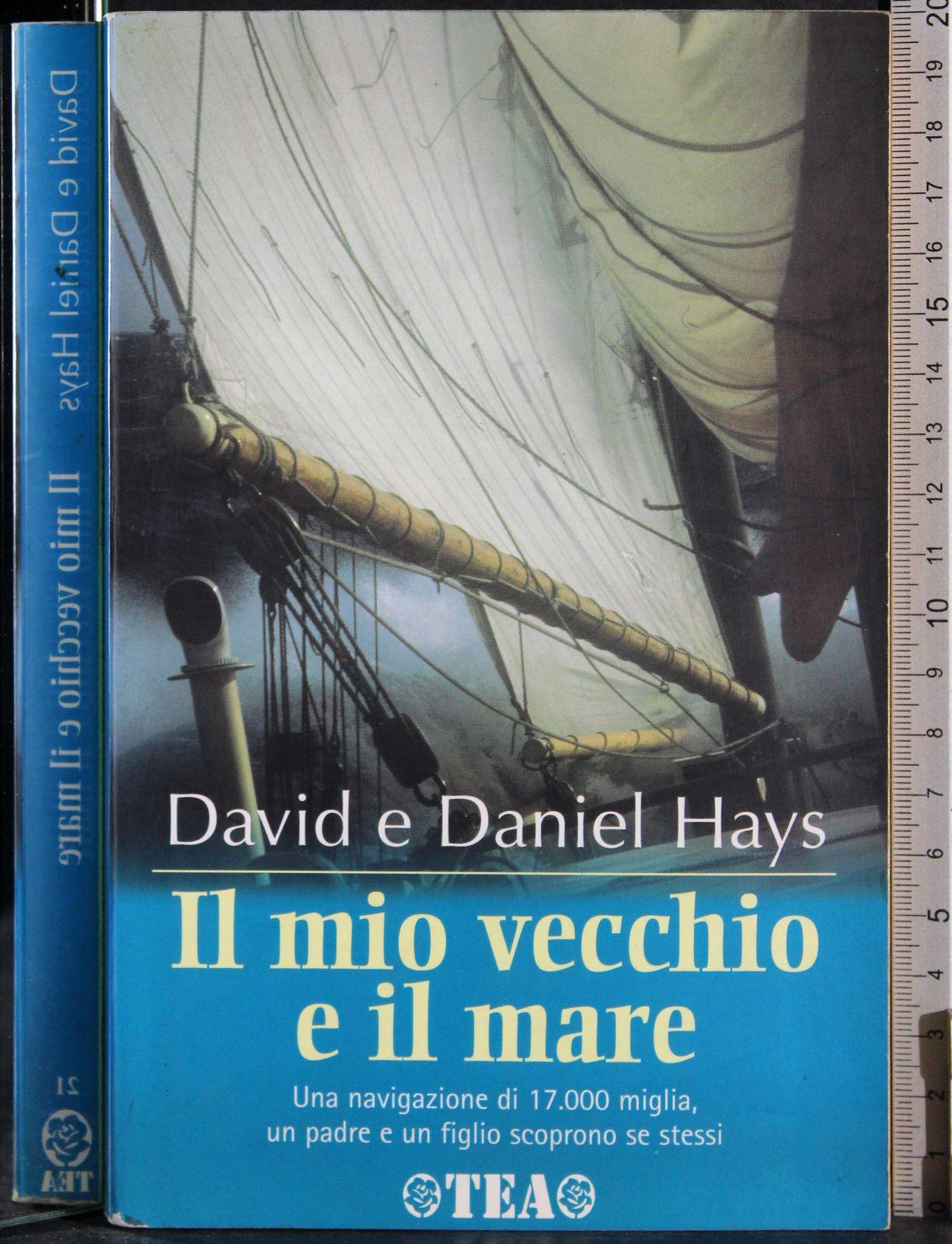 Il mio vecchio e il mare