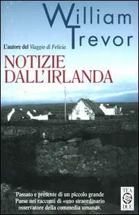 Notizie dall'Irlanda - William Trevor - copertina