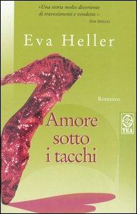 Amore sotto i tacchi - Eva Heller - copertina