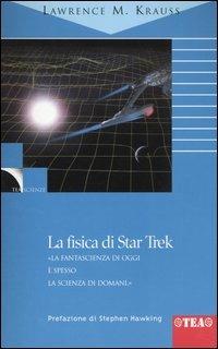 La fisica di Star Trek - Lawrence M. Krauss - copertina