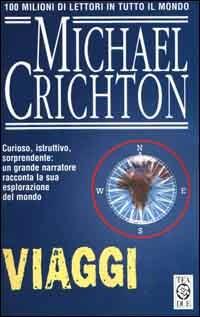 Viaggi - Michael Crichton - copertina