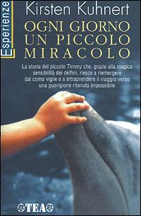 Ogni giorno un piccolo miracolo - Kirsten Kuhnert - copertina
