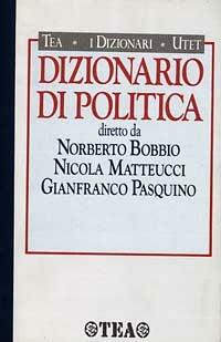 Dizionario di politica - Norberto Bobbio,Nicola Matteucci,Gianfranco Pasquino - copertina