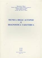 Tecnica delle autopsie e diagnostica cadaverica