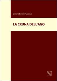 La cruna dell'ago - Giuseppe Barbera Cardillo - copertina