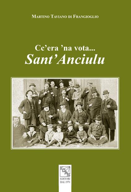 Cc'era 'na vota... sant'Anciulu - Martino Taviano di Frangioglio - copertina