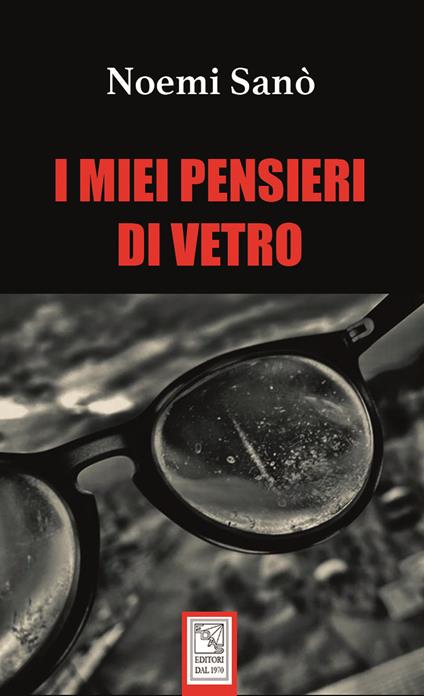 I miei pensieri di vetro - Noemi Sanò - copertina
