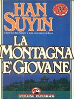 La montagna è giovane