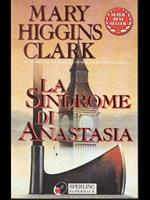La sindrome di Anastasia