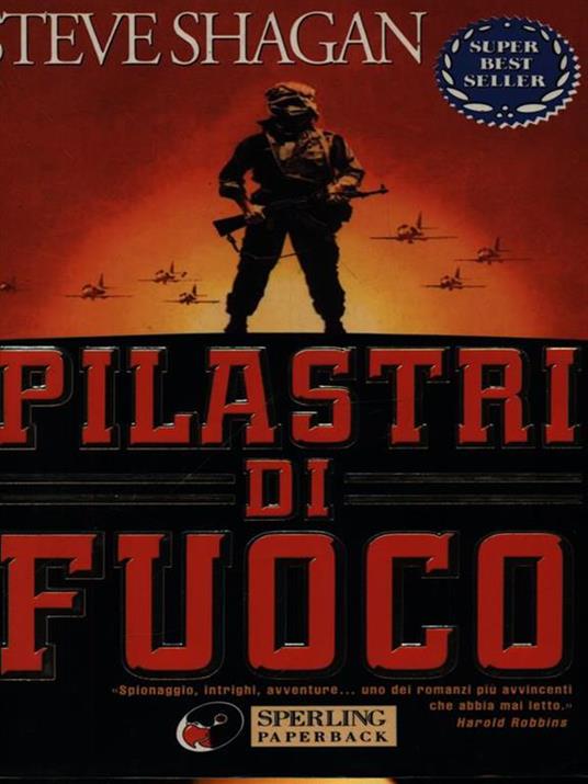 Pilastri di fuoco - Steve Shagan - copertina