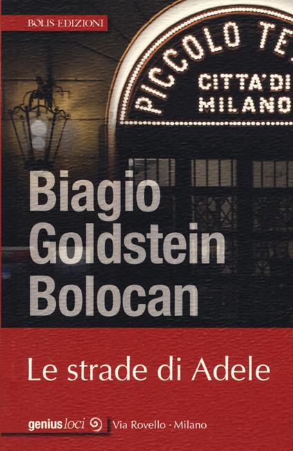 Le strade di Adele - Biagio Goldstein Bolocan - copertina