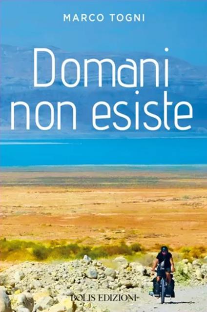 Domani non esiste - Marco Togni - copertina