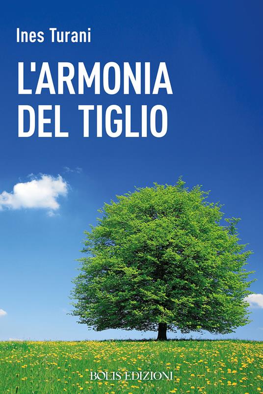 L'armonia del tiglio - Ines Turani - copertina