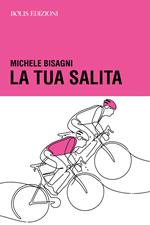 La tua salita