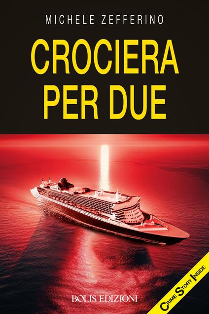 Crociera per due delitti paralleli - Michele Zefferino - copertina