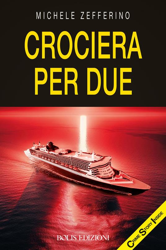 Crociera per due delitti paralleli - Michele Zefferino - copertina