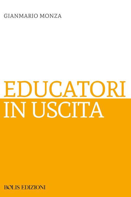 Educatori in uscita - Giammario Monza - copertina