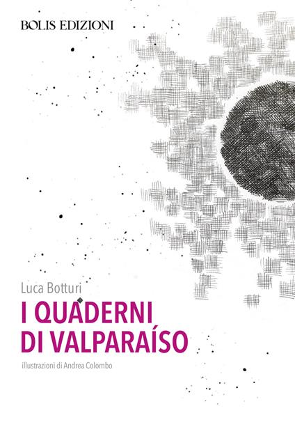 I quaderni di Valparaiso - Luca Botturi - copertina