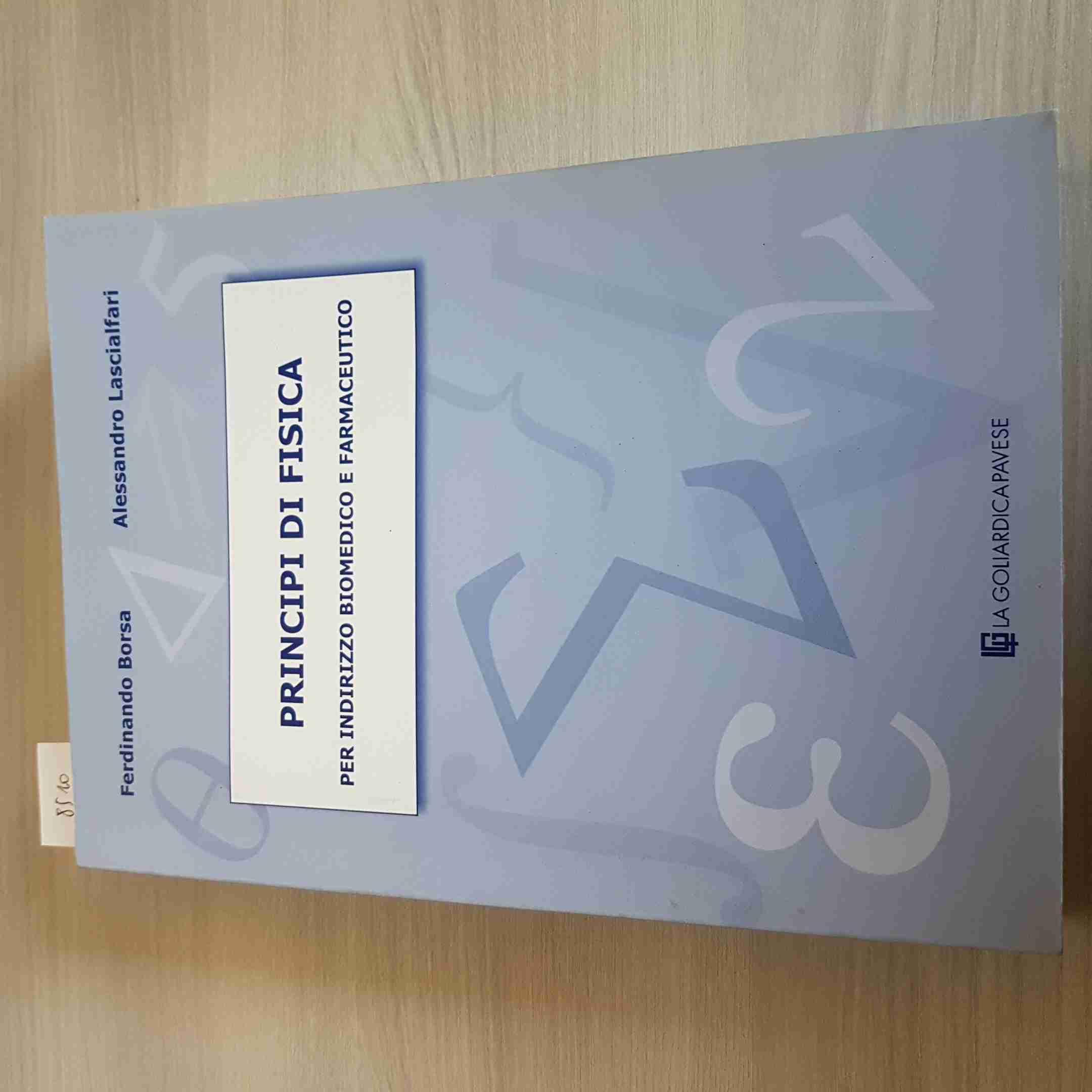 Principi di fisica per indirizzo biomedico e farmaceutico