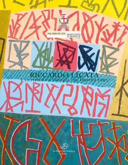 Riccardo Licata e la pittura a Venezia dal dopoguerra - copertina