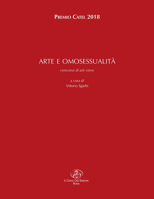 Arte e omosessualità. Premio Catel 2018 - copertina