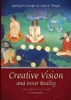 Creative Vision and Inner Reality