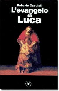 L'evangelo di Luca - Roberto Osculati - copertina