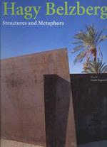 Hagy Belzberg. Structures and metaphors
