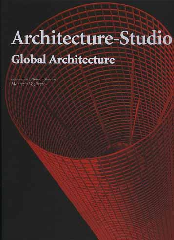 Architecture Studio. Global architecture - Maurizio Vogliazzo - copertina