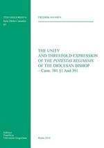 The Unity and Threefold Expression of the Potestas Regiminis of the Diocesan Bishop. Cann.381§1 And 391