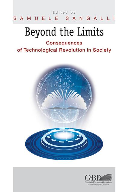 Beyond the limits. Consequences of thechnological revolution in society - Samuele Sangalli - copertina