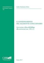 Il sanzionamento del sacerdote concubinario. Una norma a difesa dell'obbligo alla continenza (can. 1395 § 1)