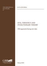 Evil, Theodicy and Evolutionary Theory. Old arguments facing new data