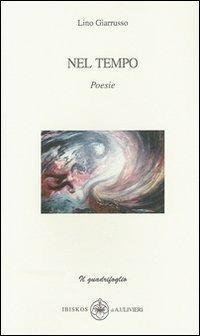 Nel tempo - Lino Giarrusso - copertina